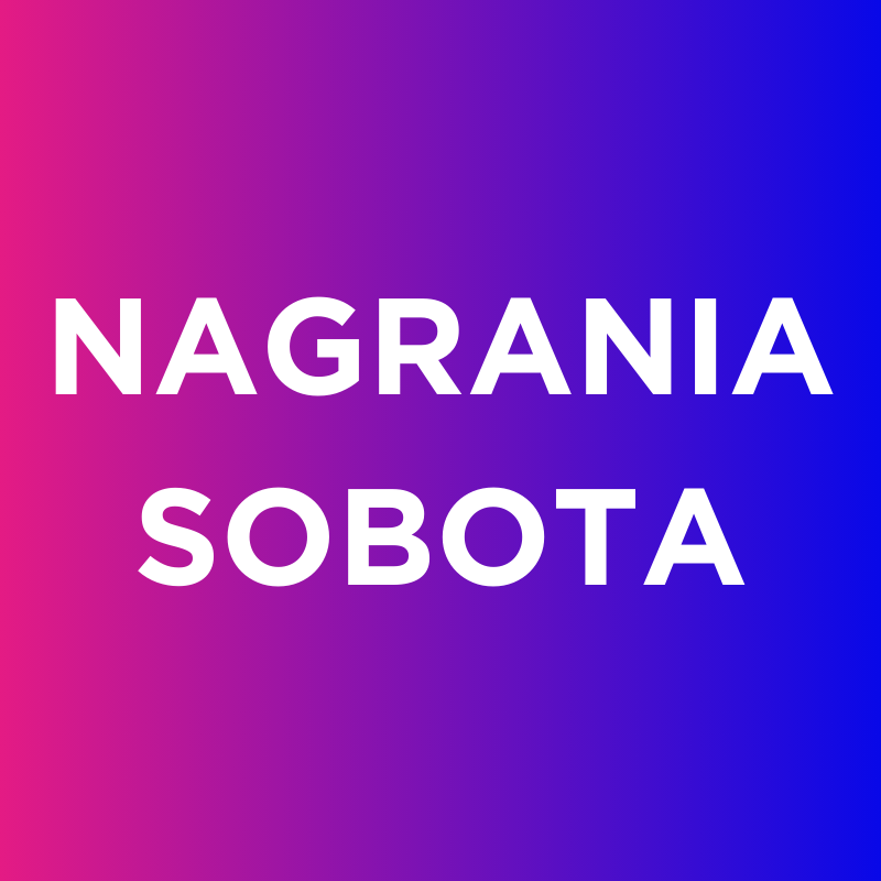 NAGRANIA SOBOTA